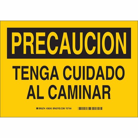 BRADY Sign, Caution, 10X14, Spanish, Width: 14" 38245